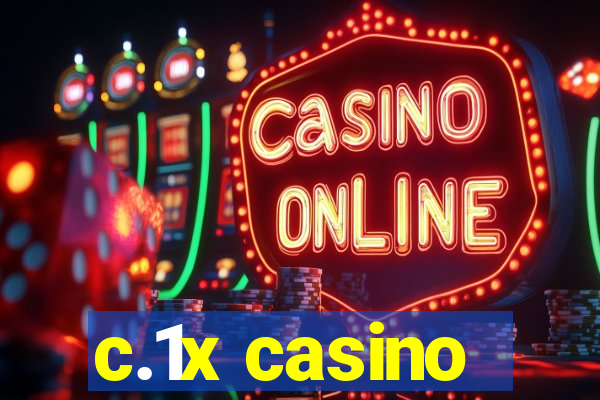 c.1x casino